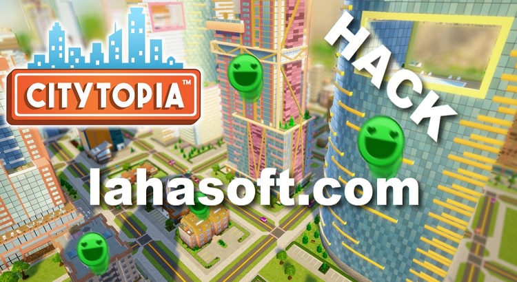 Citytopia hack